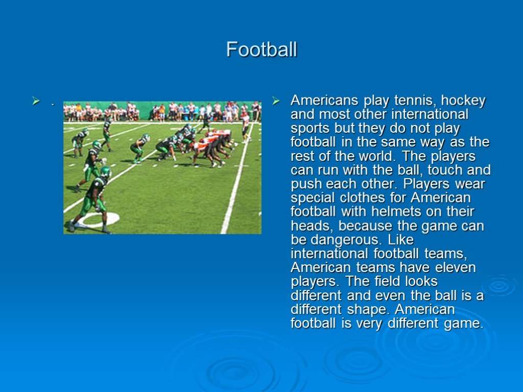 Do they like football. Американский футбол презентация. Спорт для презентации. Презентация по английскому языку на тему американский футбол. Спорт в США презентация.